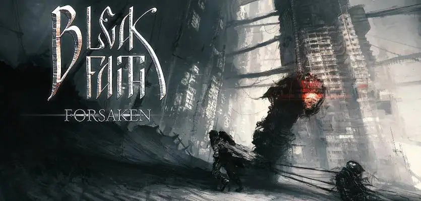 Bleak Faith: Forsaken